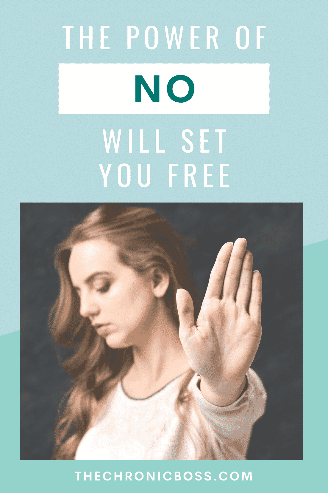 The Power of No Will Set You Free
